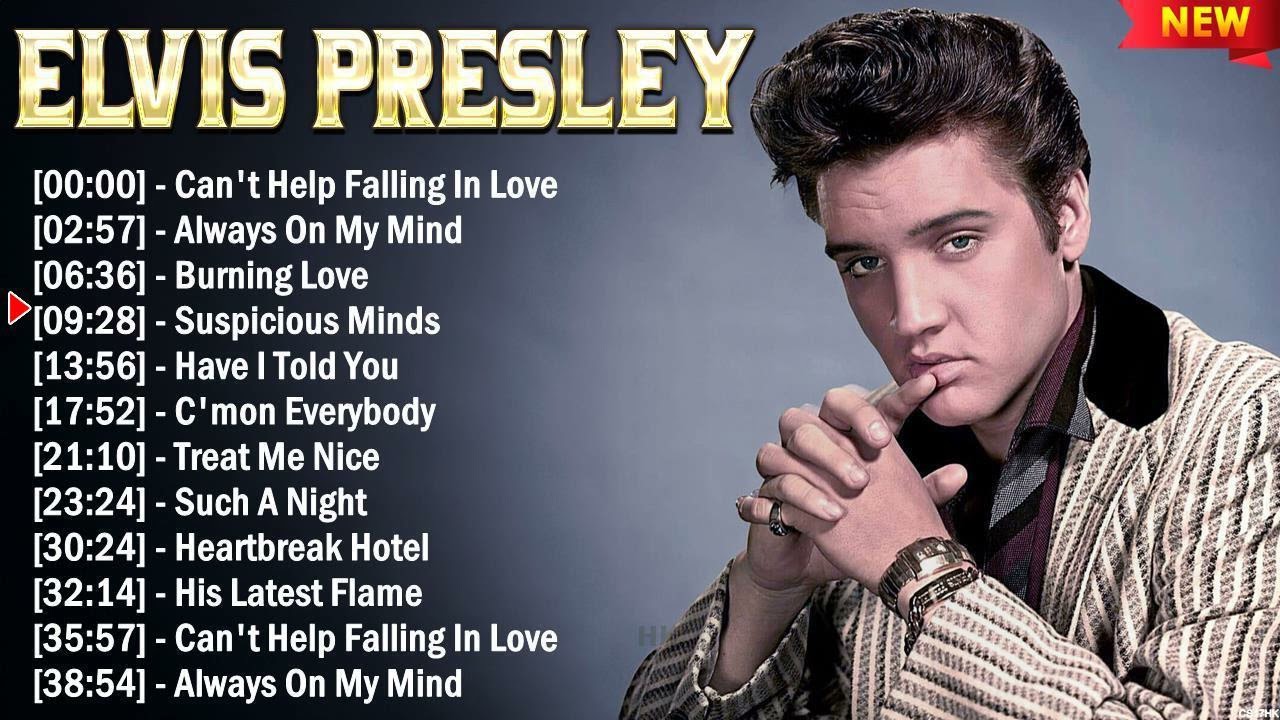 Greatest Hits Elvis Presley Songs Collection - Top Hits Elvis