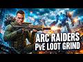 LIVE – ARC RAIDERS | PvE Completing Quests and Trials | Zero PvP | HUMANS VS MACHINES | LOOT GRIND |