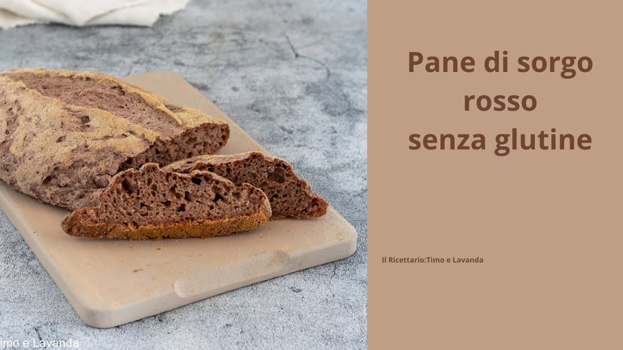 Pane di sorgo rosso, facilissimo e senza glutine
