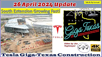 S Extension Grows! 100’s of Cybertrucks & Boring Tunneling! 26 Apr 2024 Giga Texas Update (07:05AM)
