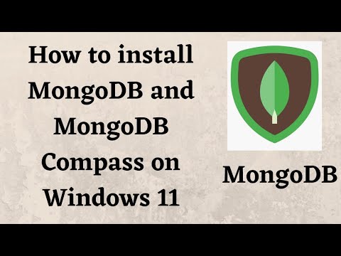 How to install MongoDB and MongoDB Compass on Windows 11