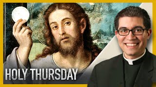 Holy Thursday Unveiled: How to Experience Jesus in a Deeper Way This Triduum
