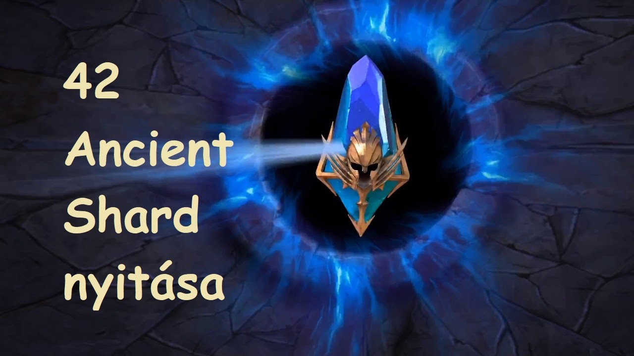 Raid:Shadow Legends  AzuHUN - 42 Ancient  Shard nyitása 2020.10.24