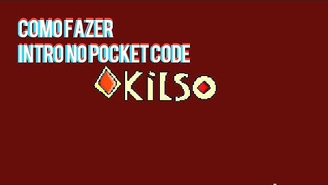 como fazer abertura no pocket code