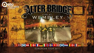 Alter Bridge - Live at Wembley 2011 FULL CONCERT HD