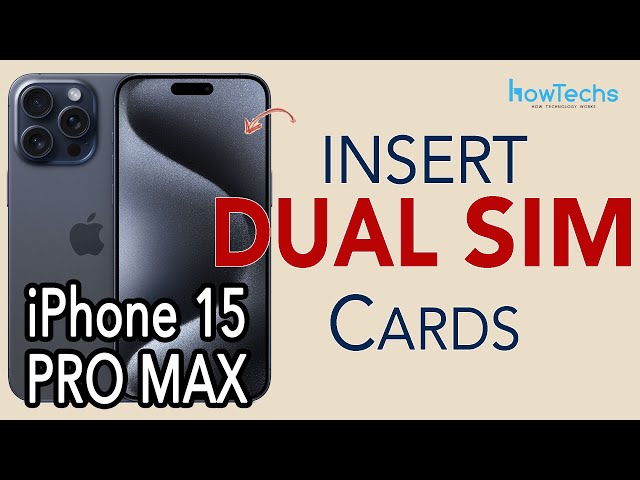 iPhone 15 PRO MAX - How to Insert DUAL PHYSICAL SIM cards | Howtechs #iphone15promax #dualsim class=