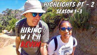 Hiking With Kevin - HIghlights Pt. 2
