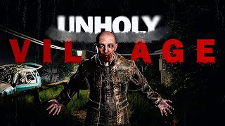 Unholy Village Прохождение ►ЛЮТАЯ ДИЧЬ