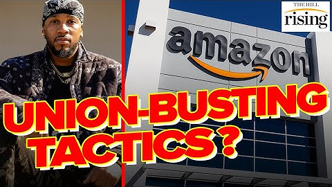 Christian Smalls: Amazon Using UNION-Busting TACTICS To DEFEAT NY Organizing, Bessimer Repeat?