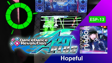 Hopeful ESP-13 GFC!【DDR A20 PLUS】