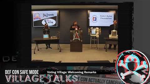 DEF CON Safe Mode Voting Village - Day 1 Opening Remarks