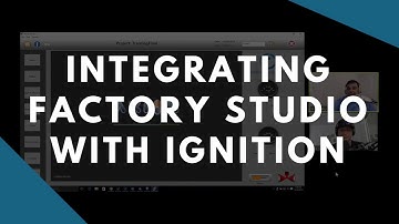 Integrating FactoryStudio with Ignition