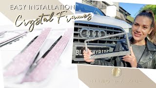 How To Install Crystal Frames - Bling My Ride