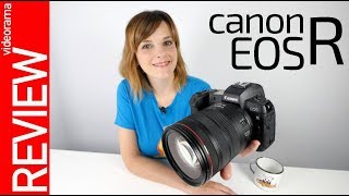 Canon EOS R review -SUFICIENTE para empezar?-