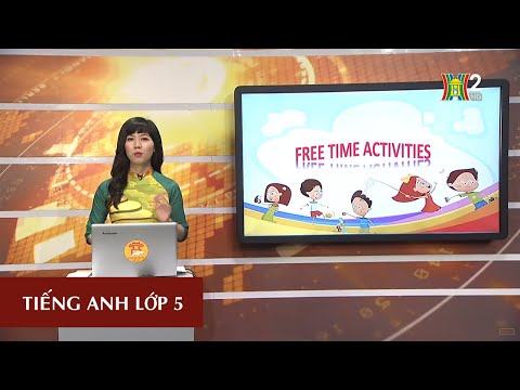 Tiếng Anh 5: Unit 13 What do you do in your free time? (Lesson 3)