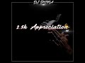 Dj Shima - 2,5k Appreciation Mix