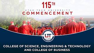 UT Commencement Ceremony: College of Science, Engineering & Technology & College of Business