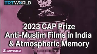 2023 CAP Prize |Anti-Muslim Films in India & Atmospheric Memory