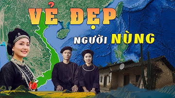 Khám Phá Nguồn Gốc, Cuộc Sống Và Vẻ Đẹp Văn Hóa Đậm Đà Bản Sắc Của Dân Tộc Nùng Tại Việt Nam