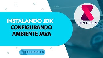 Como instalar o Java JDK no Windows - Adoptium Temurin OpenJDK