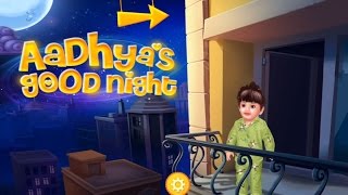 Aadhya's Good Night Android game for kids screenshot 2