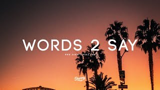 Video thumbnail of ""Words 2 say" - Smooth Emotional Trap Blackbear Instrumental (Prod. Zero) dannyebtracks"