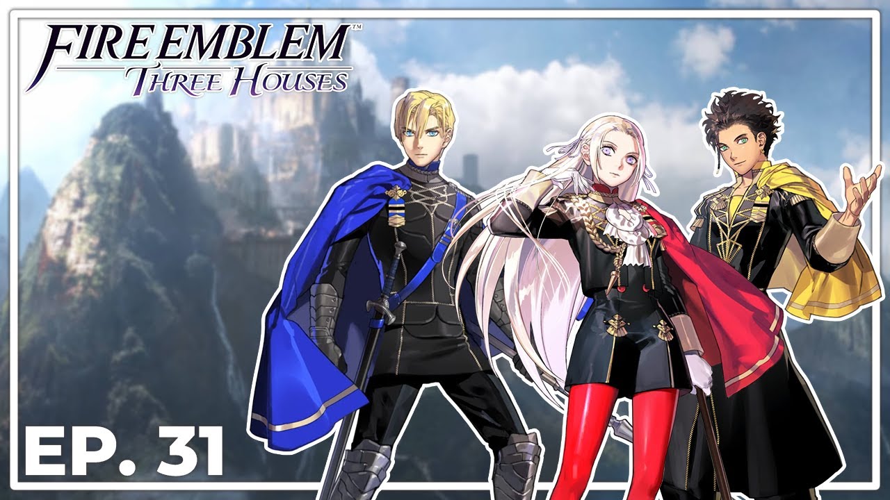 Fire Emblem: Three Houses - Part 31 - Rhea and Claude Paralogues - YouTube