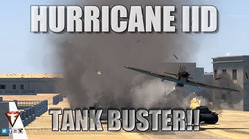 Hurricane IID Tank Buster! - TFS 5.0 Cliffs of Dover Blitz expansion -  WIP first look!
