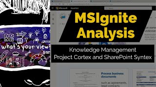 MSIgnite Analysis - Knowledge Management, Project Cortex and SharePoint Syntex