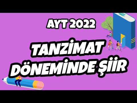 Tanzimat Edebiyatı Şiiri | AYT Edebiyat 2022 #hedefekoş