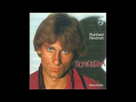 Rainhard Fendrich - Schickeria - 1981