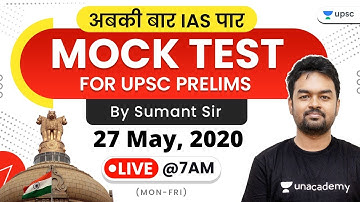 Mock Test for UPSC Prelims 2020 by Sumant Sir | Day-39