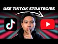 6 TikTok Strategies that I Now Use on YouTube