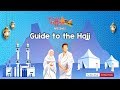 A step by step guide to the hajj  toffee tv