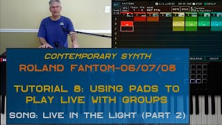 Roland Fantom 0 - Using the Pads to play live with Groups - Intermediate Tutorial 8
