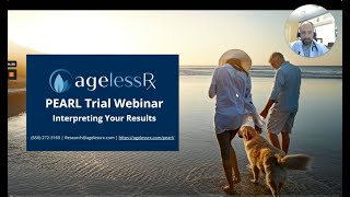 Celebrity AgelessRx PEARL Trial: Interpreting Your Lab Results Wealth