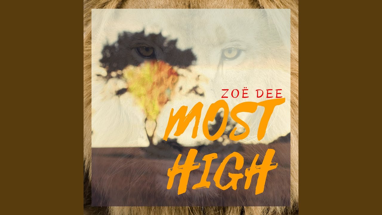 Watch Most High on YouTube Watch Most High on YouTube