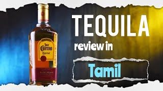 Tequila Review in Tamil | Jose Cuervo Tequila | How to drink Tequila | @aKfeastandcheers-AKN
