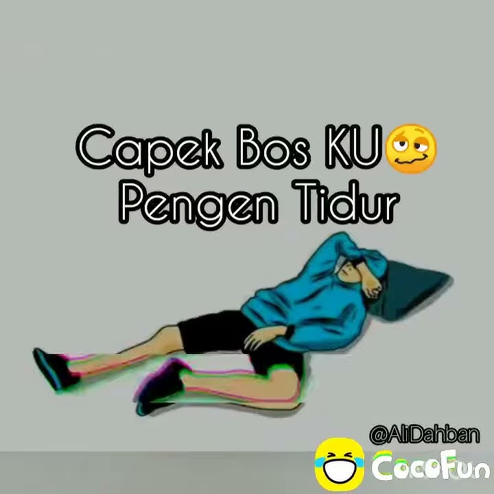 Capek bosku😴😴