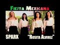 SPARX - "Rosita Alvirez"