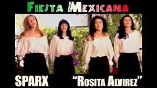 Video thumbnail of "SPARX - "Rosita Alvirez""