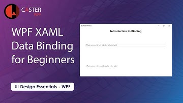 WPF XAML Data Binding for Beginners