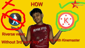 How to make reverse video with Kinemaster and Du screen recorder.