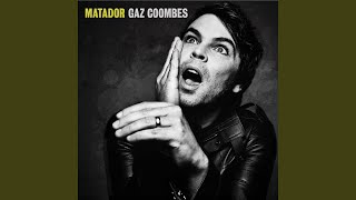 Video thumbnail of "Gaz Coombes - Matador"