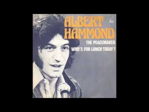 ALBERT HAMMOND - The peacemaker