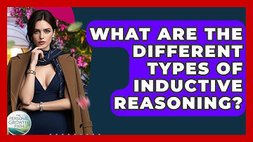 What Are The Different Types Of Inductive Reasoning? - The Personal Growth Path
