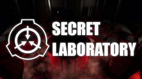 SCP: Secret Laboratory - Quick Start Guide (Spoiler Free!)