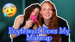 Boyfriend Does My Makeup!