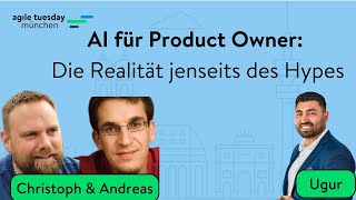 Christoph Mair & Andreas Kahler - AI für Product Owner: Die Realität jenseits des Hypes