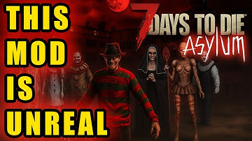 They Updated The Asylum Mod… and It’s INSANE! | 7 Days to Die